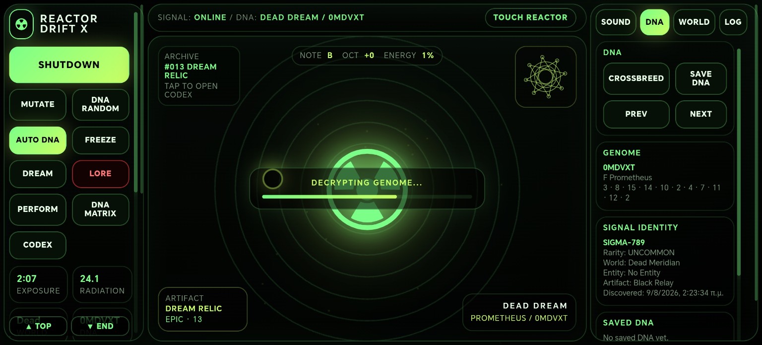 Reactor Drift X — DNA reactor